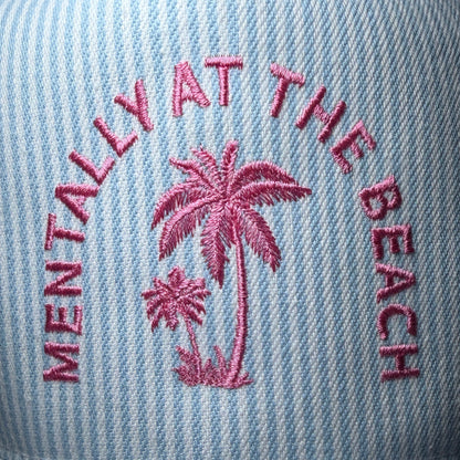 Mentally At the Beach embroidery on a striped background